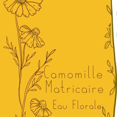 EAU FLORALE CAMOMILLE MATRICAIRE DE LA FERME CASSIOPEE